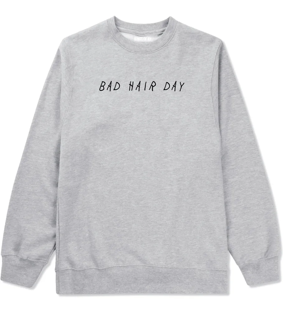 Bad Hair Day Mens Crewneck Sweatshirt